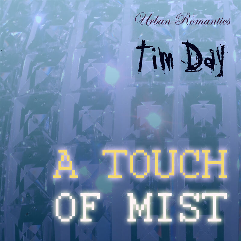 Cover of A Touch of Mist by Tim Day