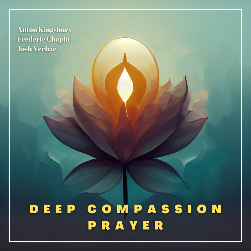 Cover of Deep Compassion Prayer by Frederic Chopin