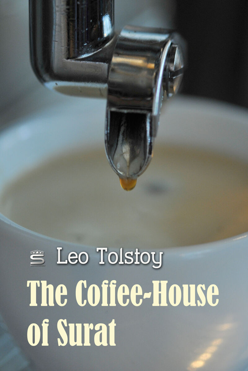 Cover of The Coffee-House of Surat by Leo Tolstoy