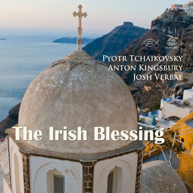 Cover of The Irish Blessing by Pyotr Tchaikovsky