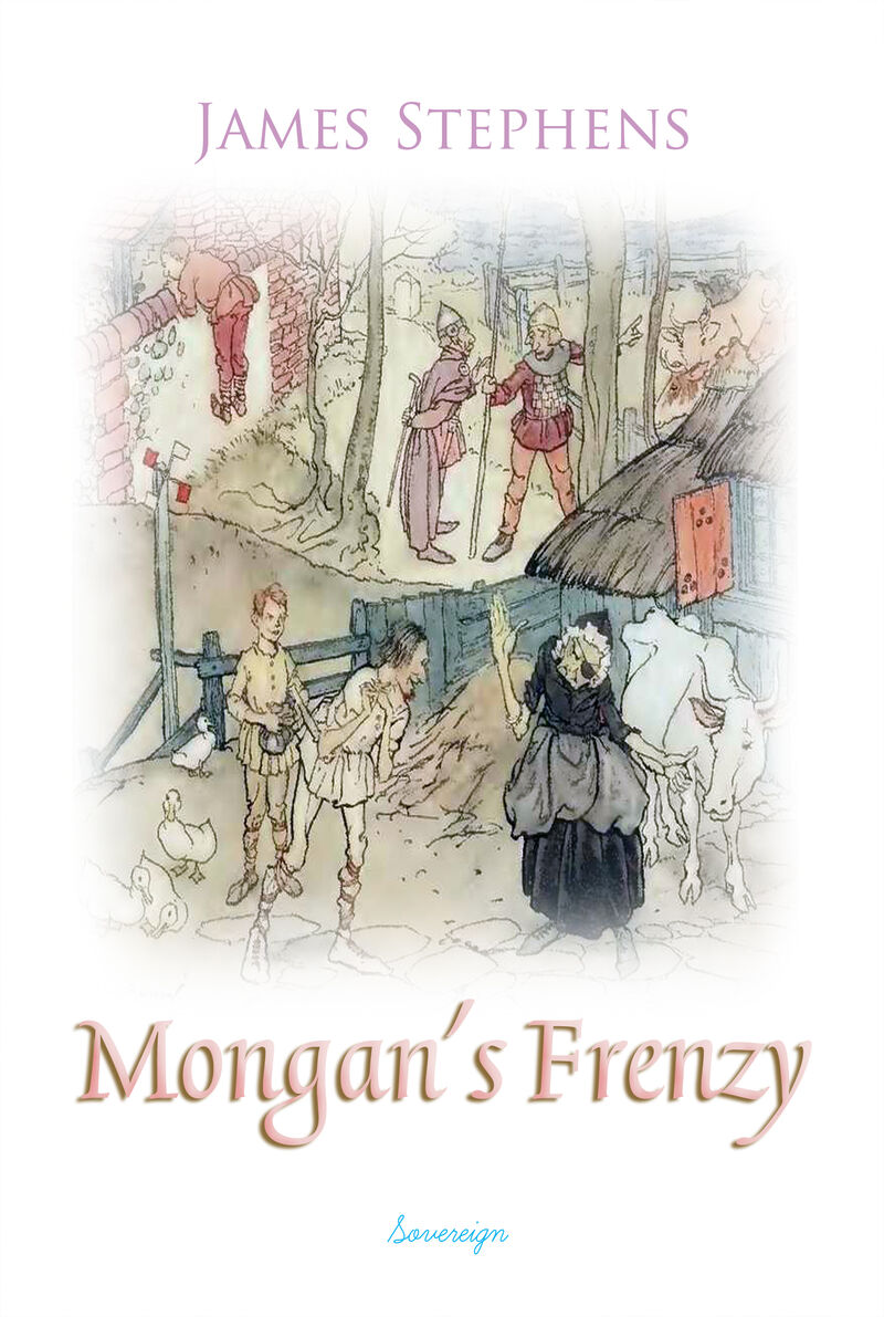 Cover of Mongan's Frenzy by James Stephens
