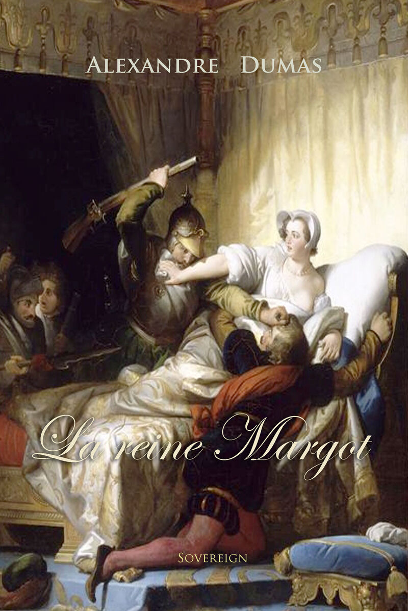 Cover of La reine Margot Tome 1 by Alexandre Dumas