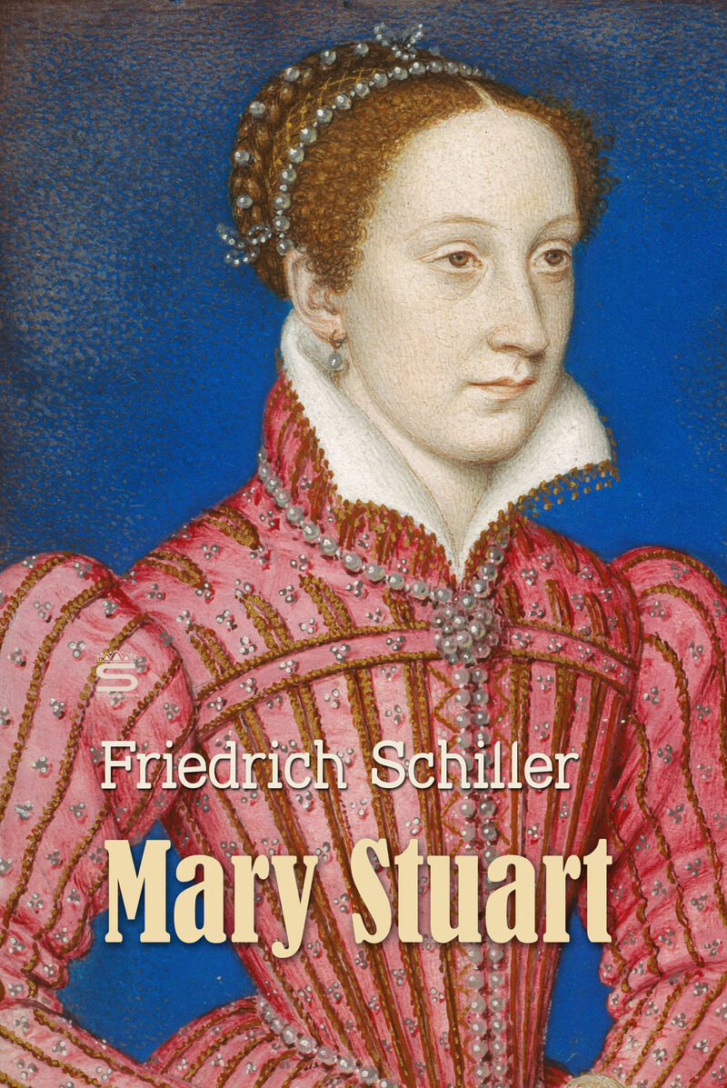 Cover of Mary Stuart: A Tragedy by Friedrich Schiller