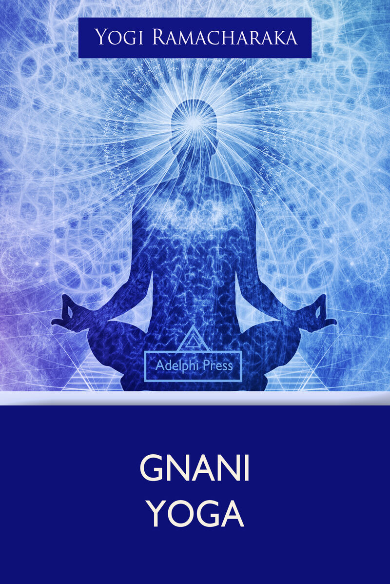 Cover of Gnani Yoga by Yogi Ramacharaka