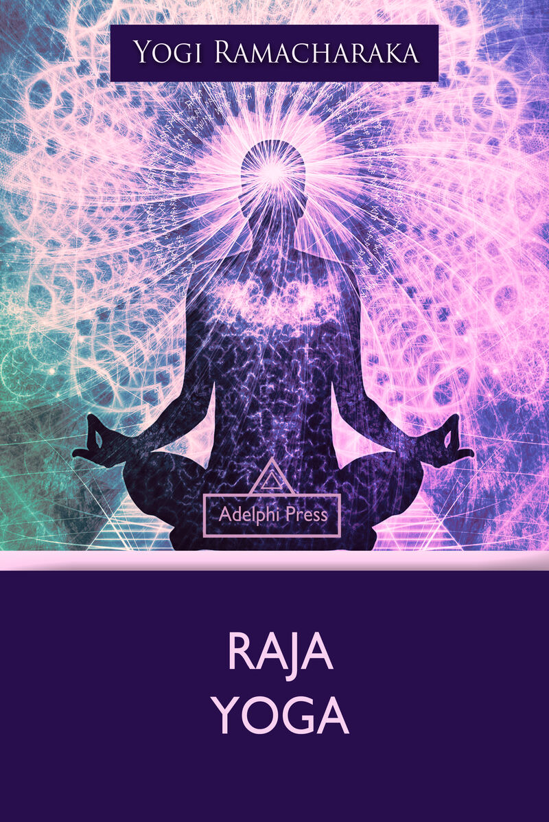 Cover of Raja Yoga by Yogi Ramacharaka