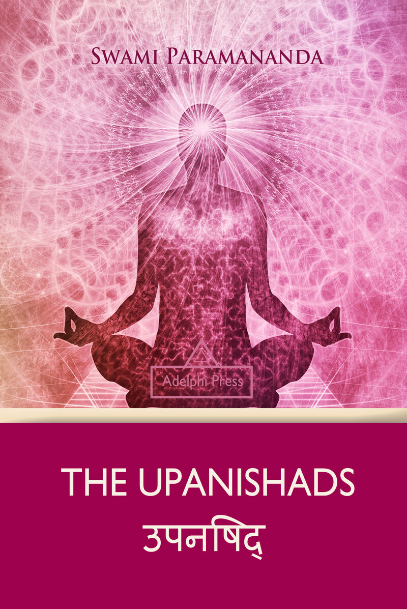 Cover of The Upanishads by Swami Paramananda