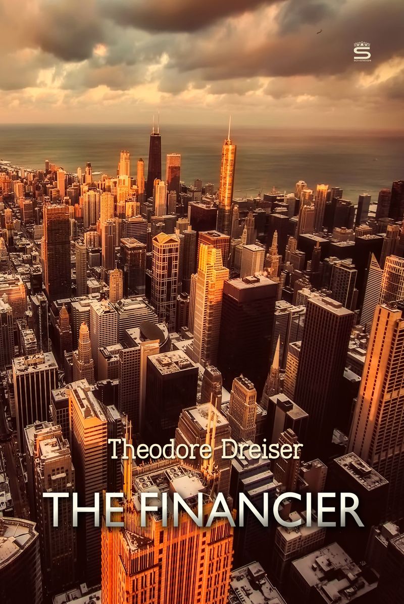 Cover of The Financier: A Novel by Theodore Dreiser