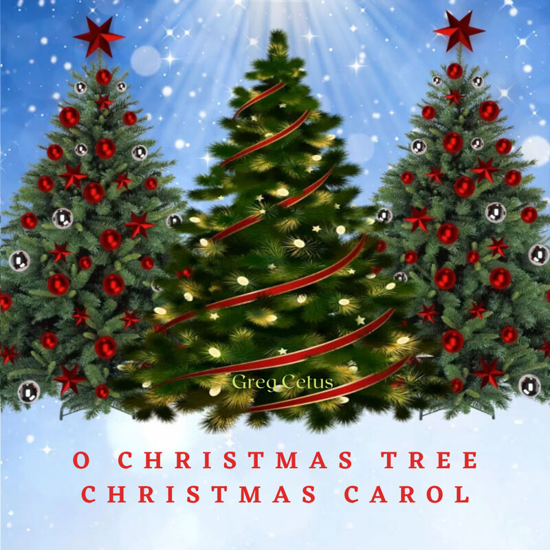 Cover of O Christmas Tree Christmas Carol by Ernst Anschutz