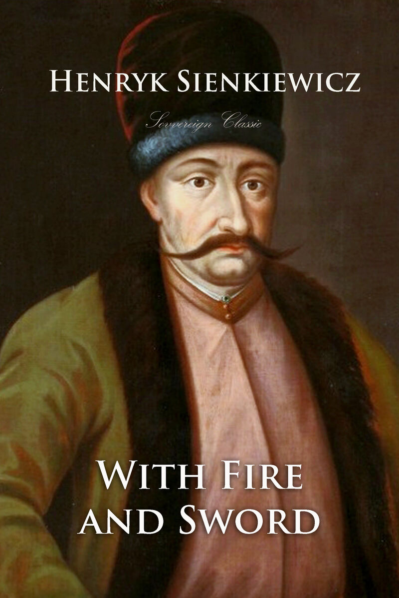 Cover of With Fire and Sword by Henryk Sienkiewicz