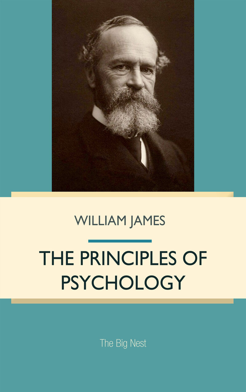 Cover of The Principles of Psychology Volume 1 by William James