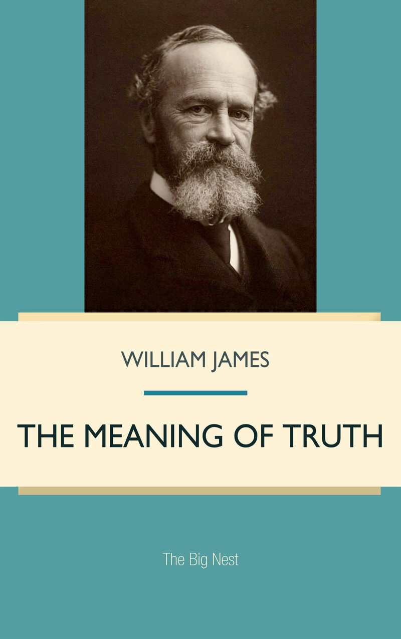 Cover of The Meaning of Truth by William James