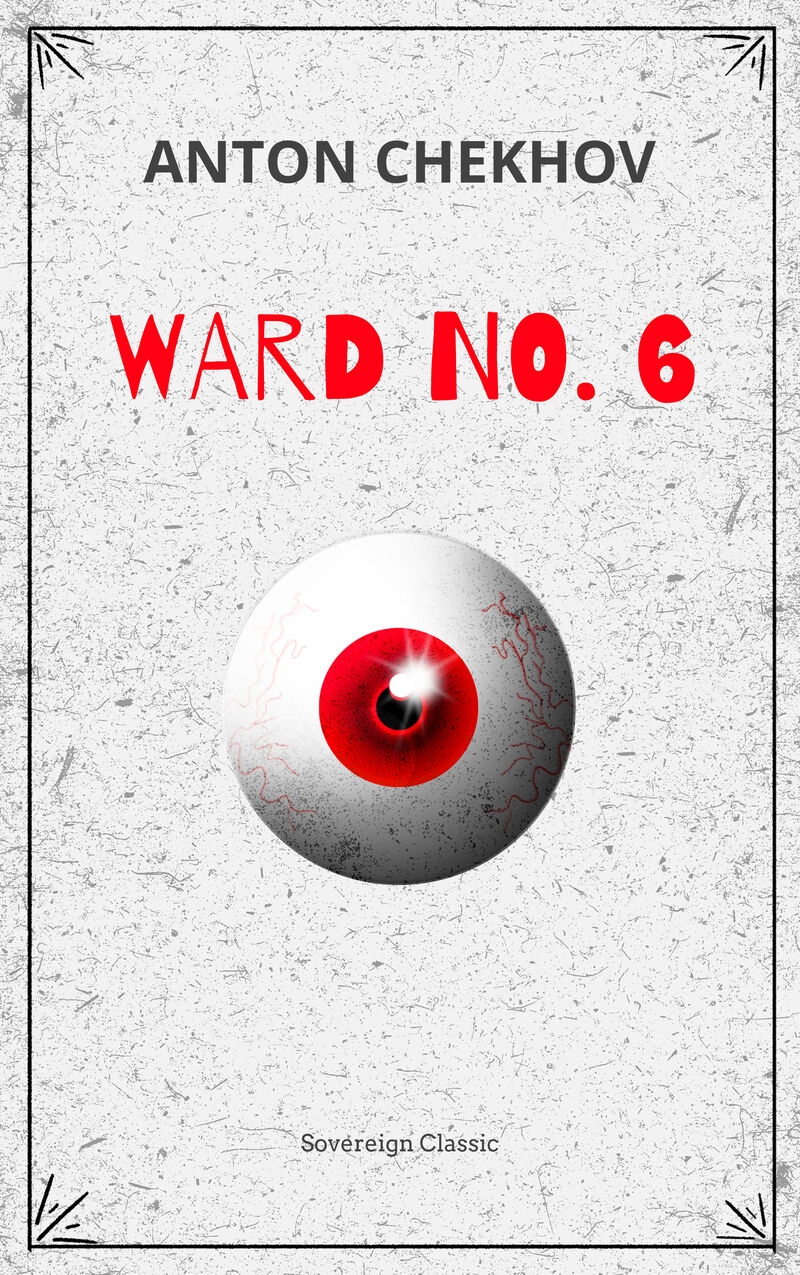Cover of Ward No. 6 by Anton Chekhov