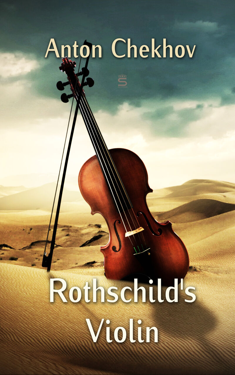 Cover of Rothschild's Violin by Anton Chekhov