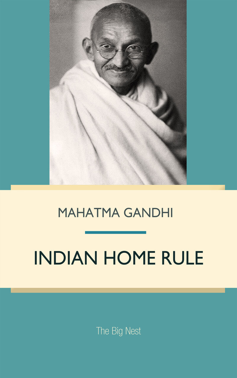 Cover of Indian Home Rule by Mahatma Gandhi