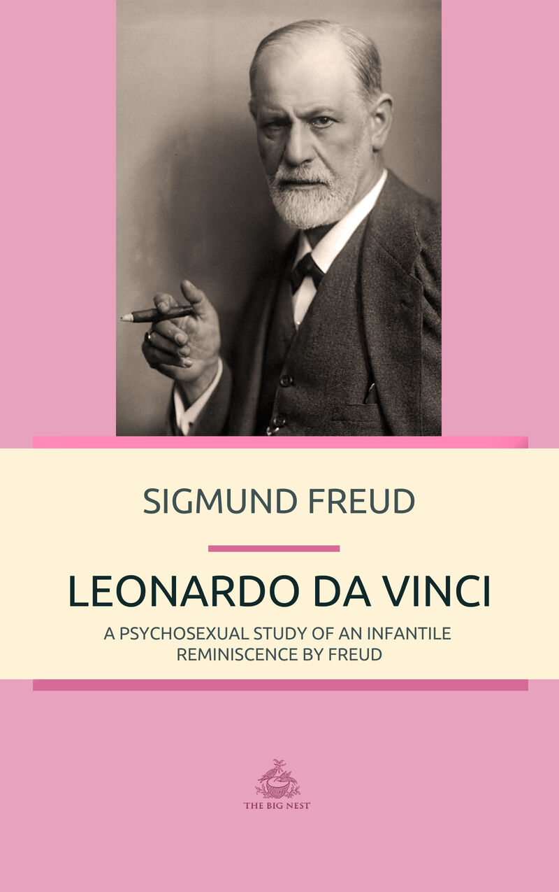 Cover of Leonardo da Vinci: A Psychosexual Study of an Infantile Reminiscence by Freud by Sigmund Freud