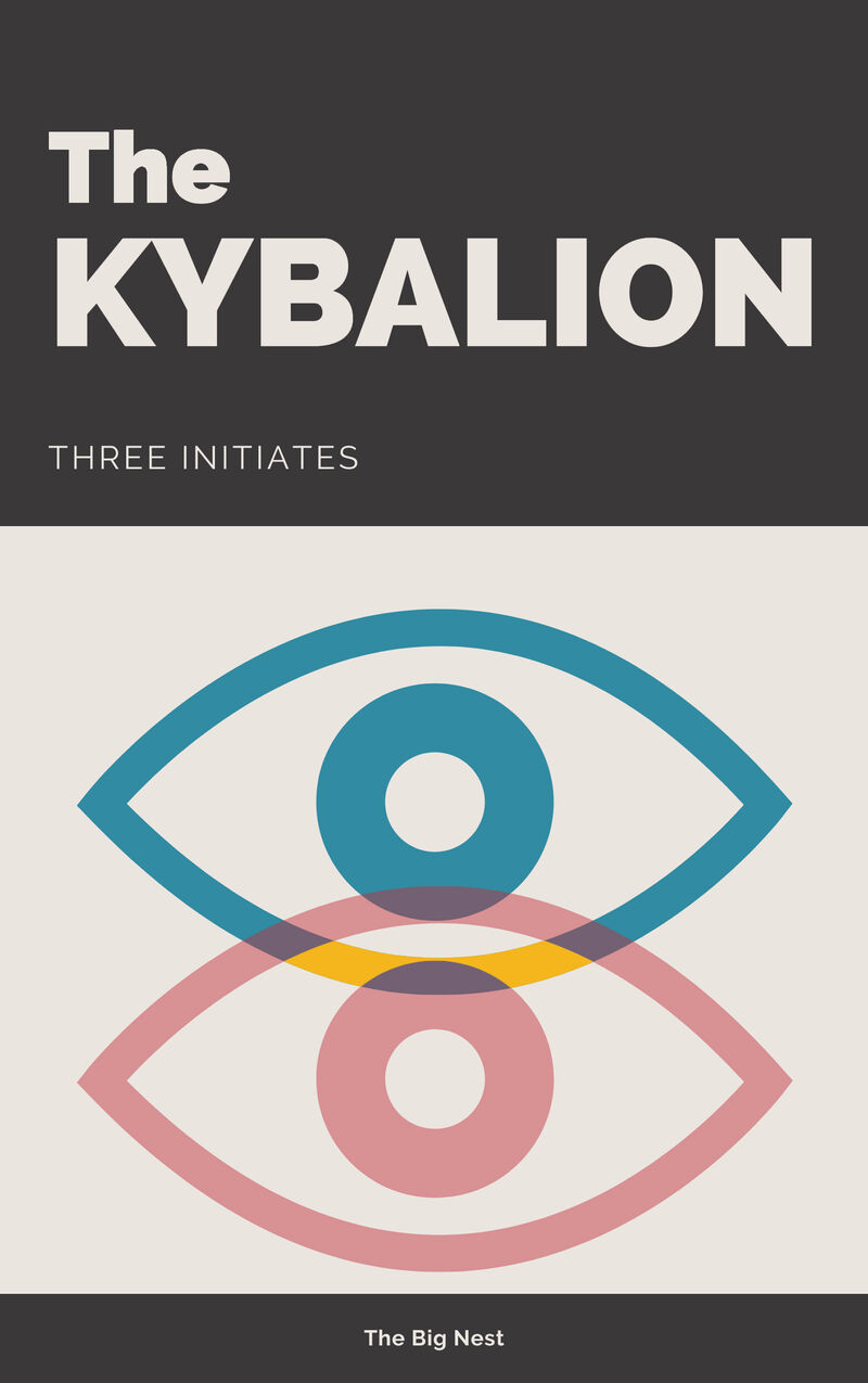 Cover of The Kybalion: A Study of The Hermetic Philosophy of Ancient Egypt and Greece by Three Initiates