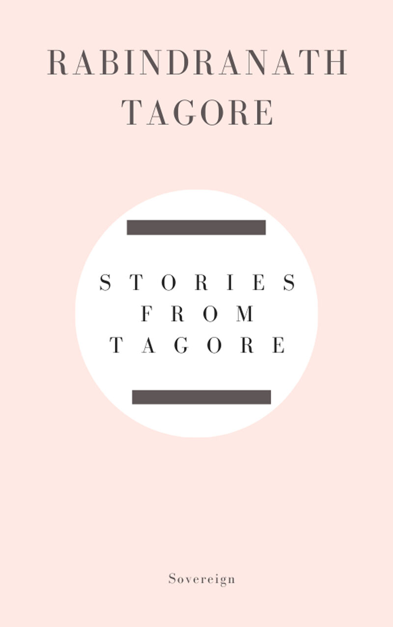 Cover of Stories from Tagore by Rabindranath Tagore