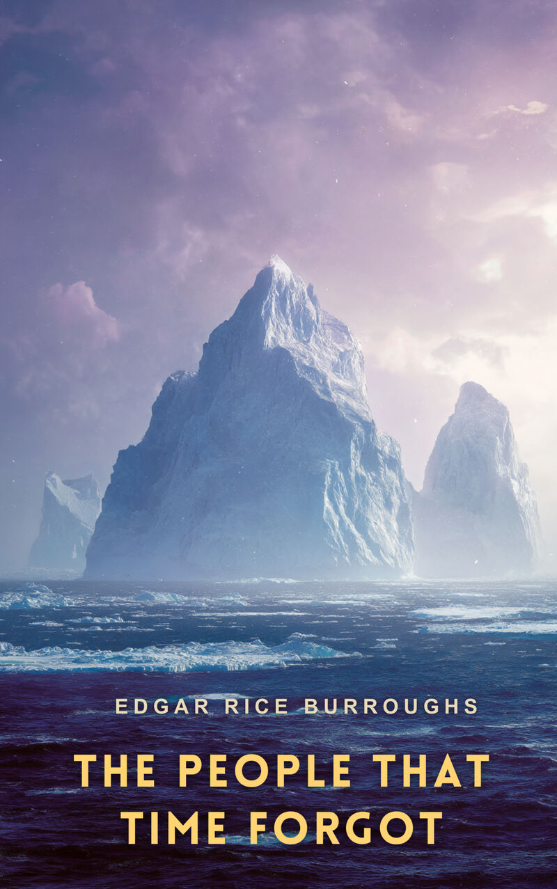 Cover of The People That Time Forgot by Edgar Rice Burroughs