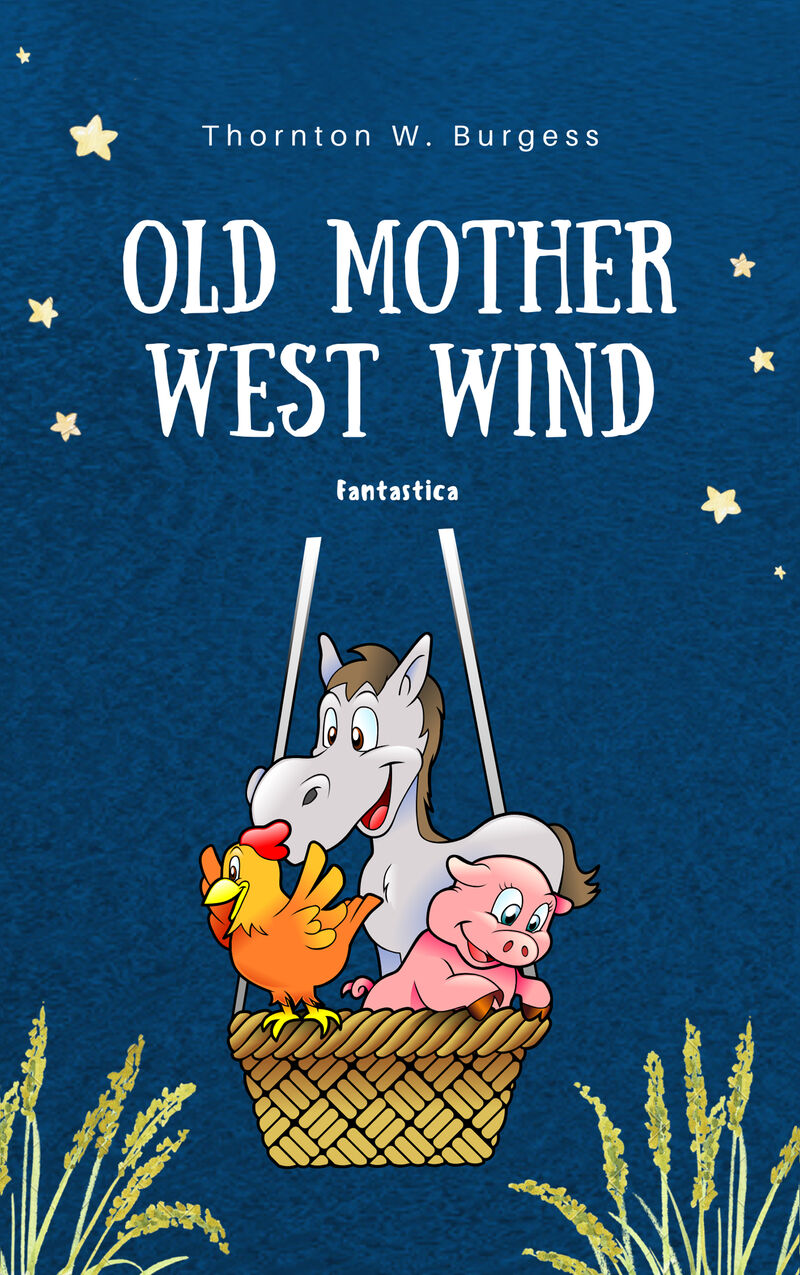 Cover of Old Mother West Wind by Thornton W Burgess