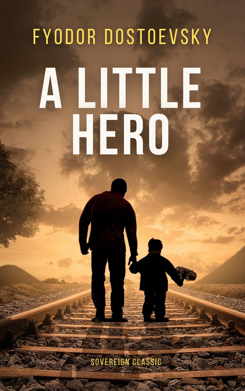 Cover of A Little Hero by Fyodor Dostoevsky