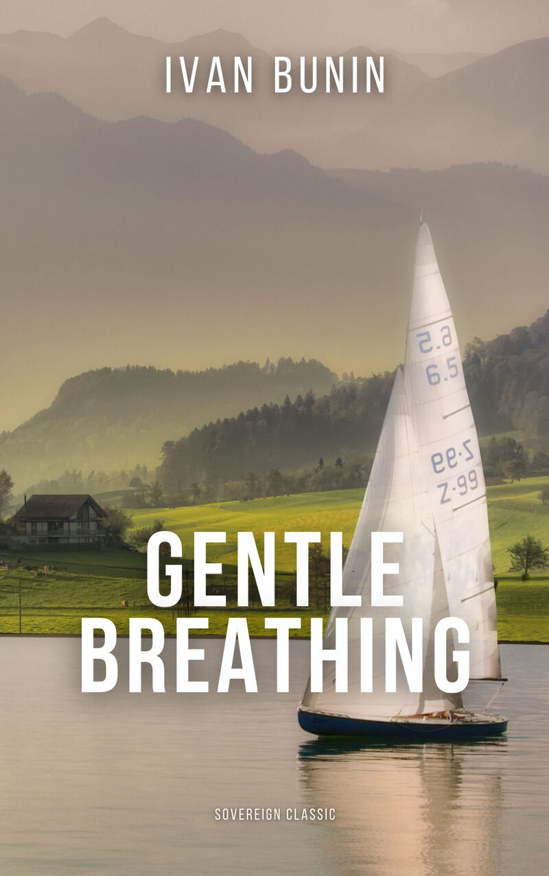 Cover of Gentle Breathing by Ivan Bunin