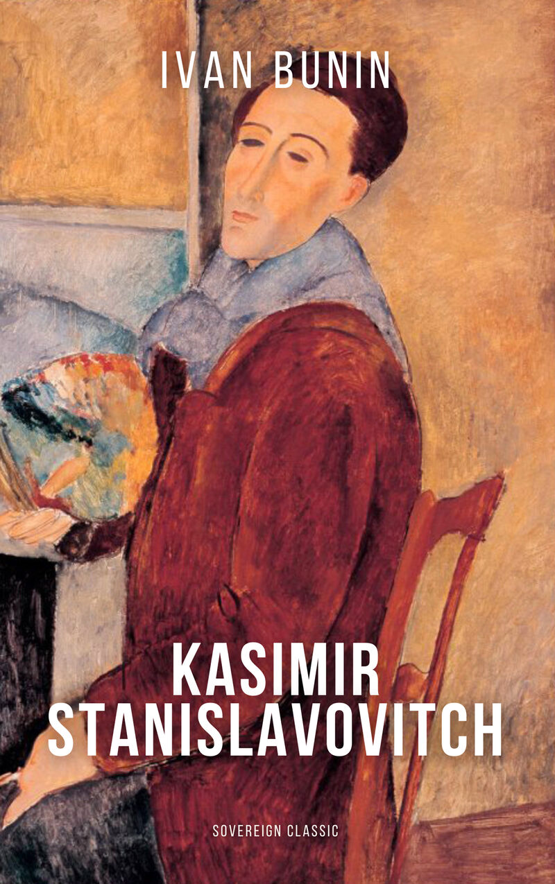 Cover of Kasimir Stanislavovitch by Ivan Bunin