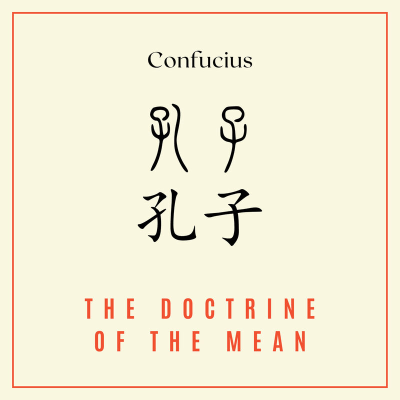 Cover of The Doctrine of the Mean by Confucius