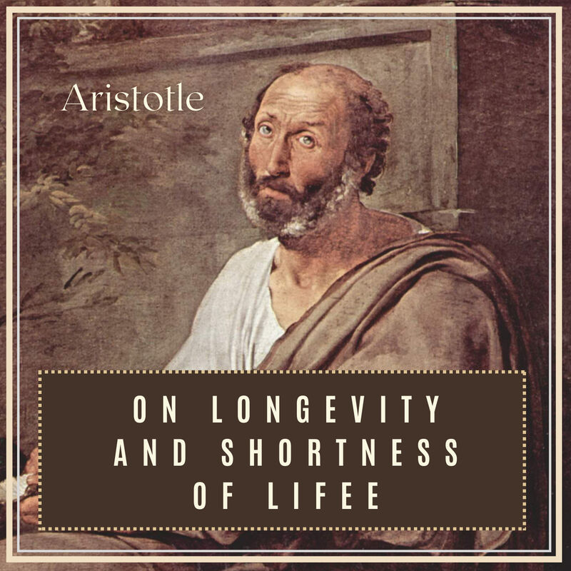 Cover of On Longevity and Shortness of Life by Aristotle