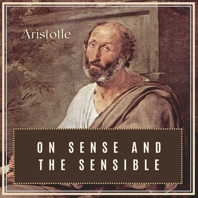 Cover of On Sense and the Sensible by Aristotle