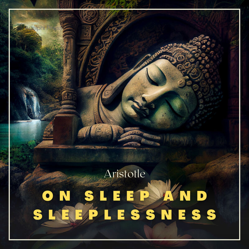 Cover of On Sleep and Sleeplessness by Aristotle