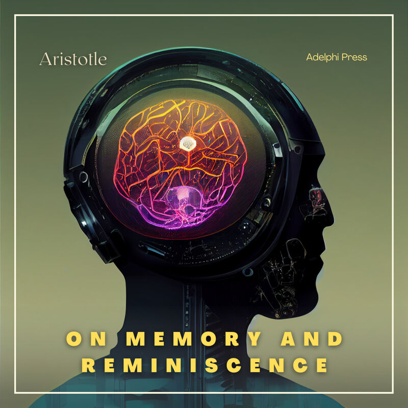 Cover of On Memory and Reminiscence by Aristotle