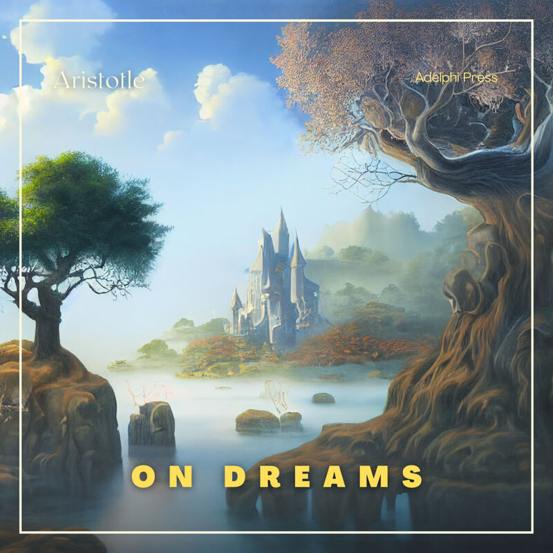Cover of On Dreams by Aristotle