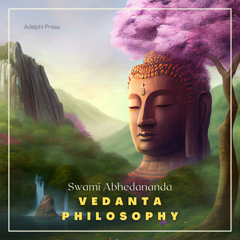Cover of Vedanta Philosophy by Swami Abhedananda