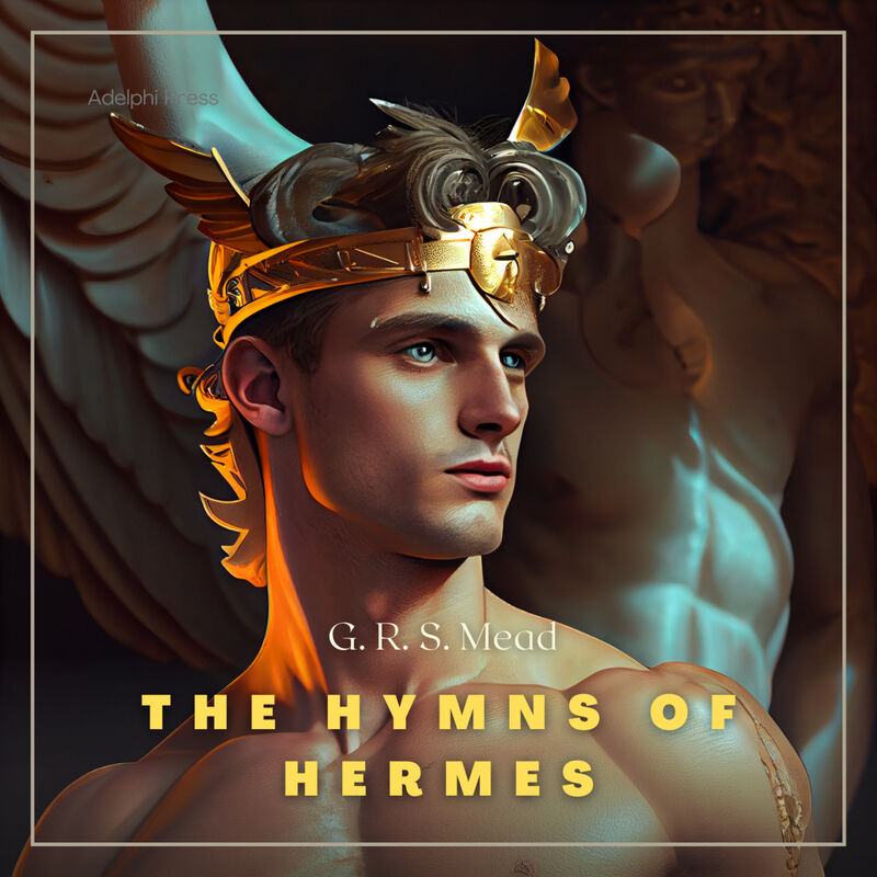 Cover of The Hymns of Hermes by George Robert Stowe Mead