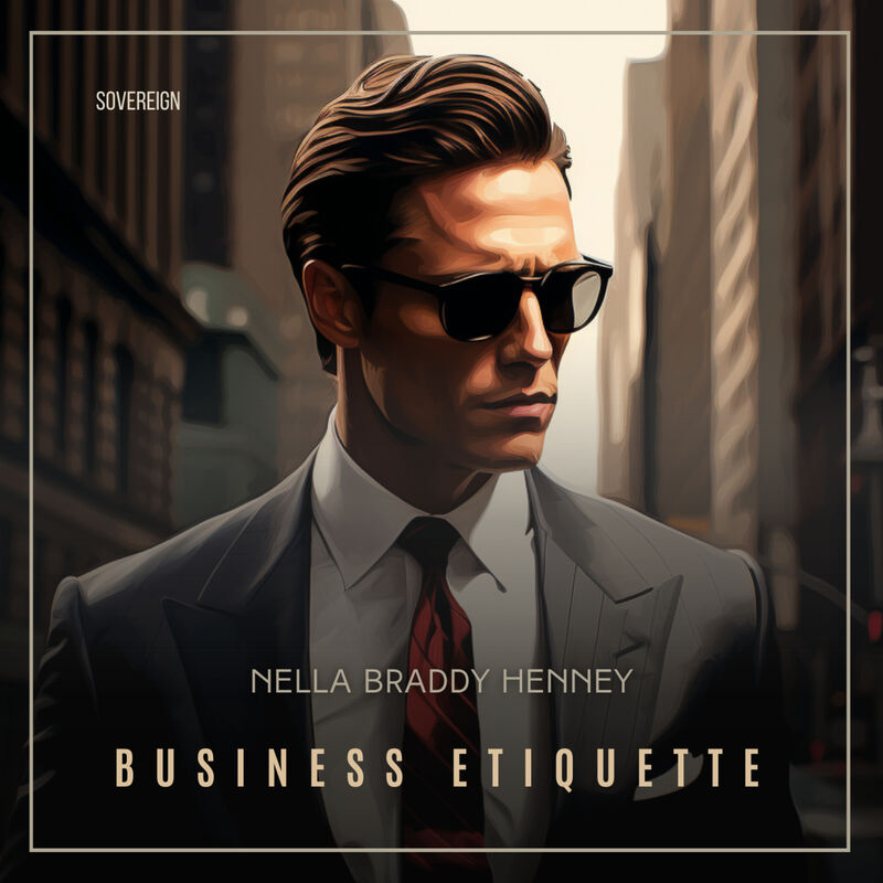 Cover of Business Etiquette by Nella Braddy Henney