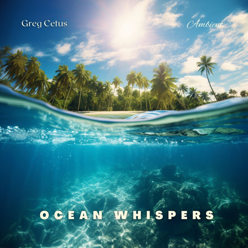 Cover of Ocean Whispers: Relaxing Sounds for Inner Peace by Greg Cetus