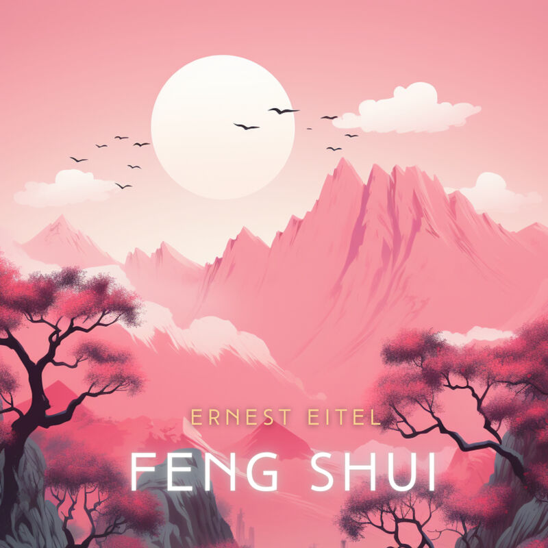 Cover of Feng Shui by Ernest Eitel