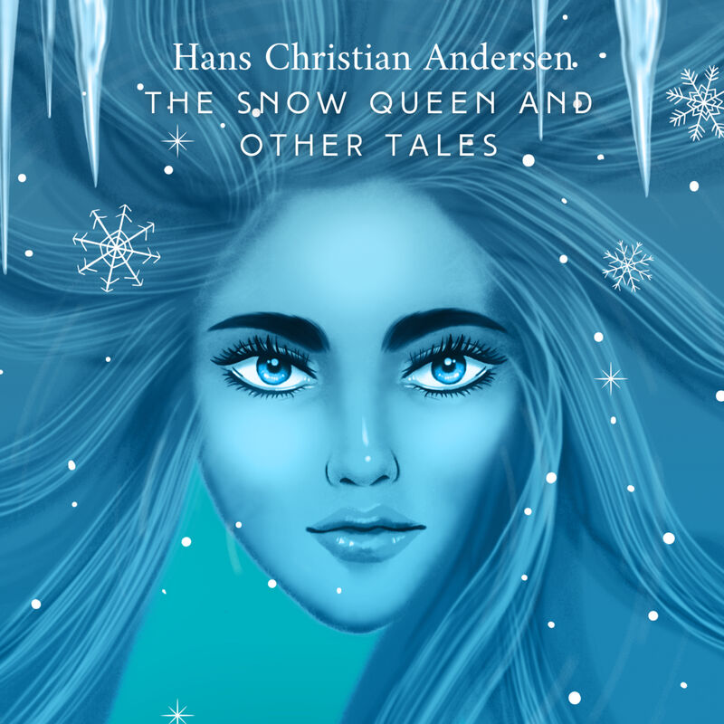 Cover of The Snow Queen and Other Tales by Hans Christian Andersen