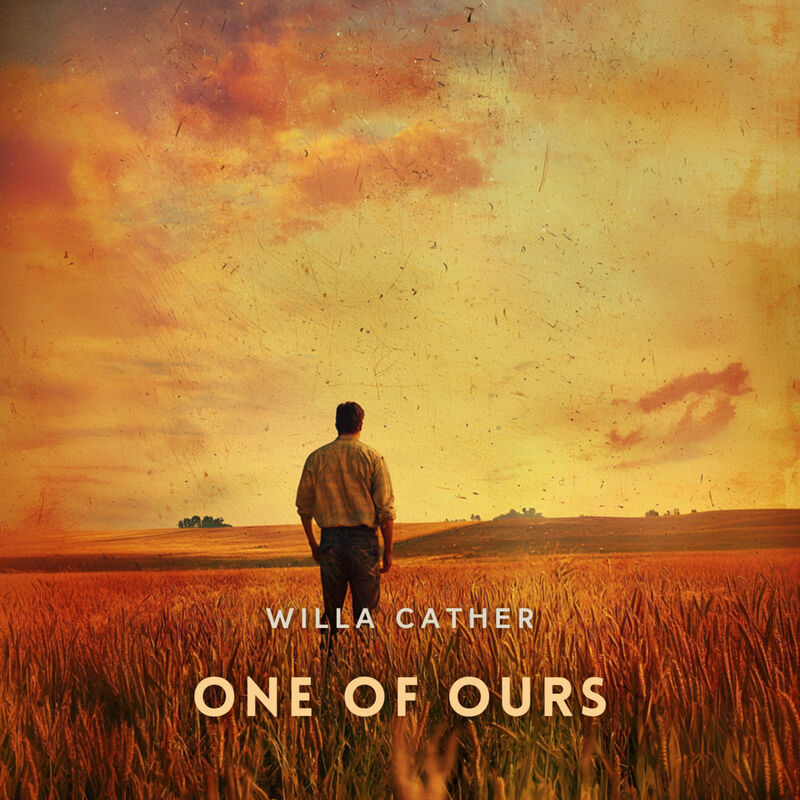 Cover of One of Ours by Willa Cather