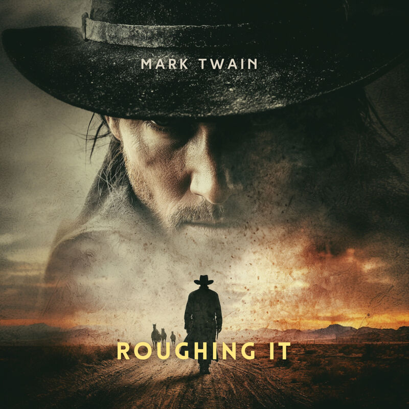 Cover of Roughing It by Mark Twain