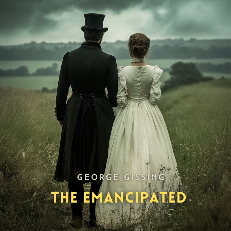 Cover of The Emancipated by George Gissing