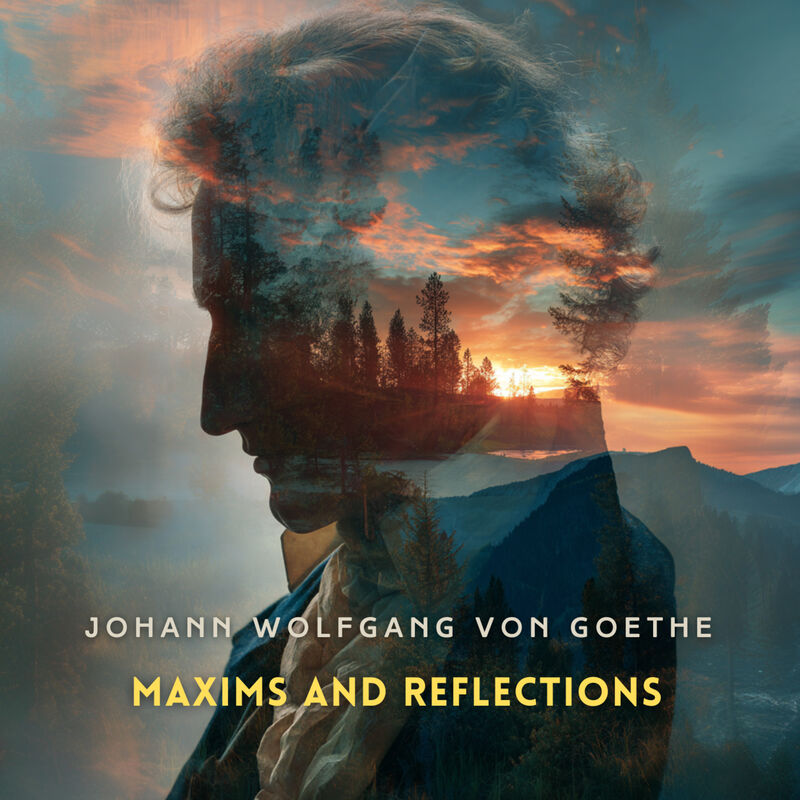 Cover of Maxims and Reflections by Johann Wolfgang von Goethe