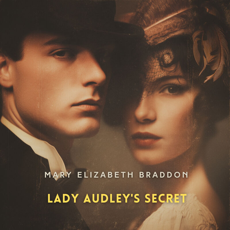 Cover of Lady Audley's Secret by Mary Elizabeth Braddon