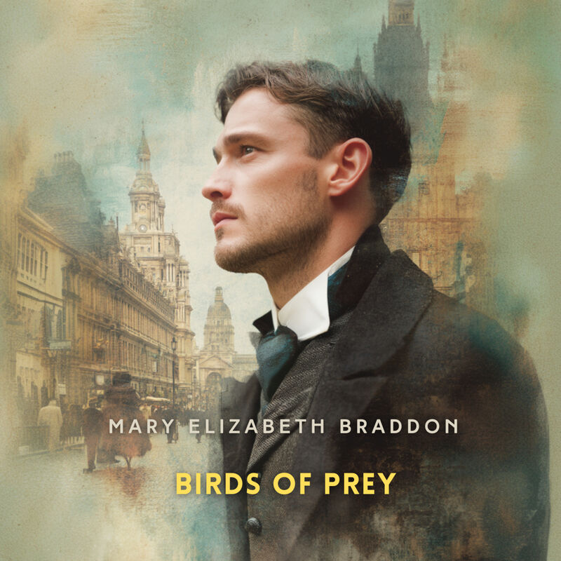 Cover of Birds of Prey by Mary Elizabeth Braddon