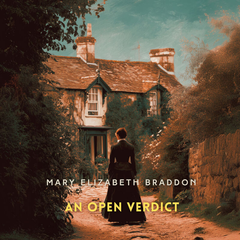 Cover of An Open Verdict Volume 2 by Mary Elizabeth Braddon