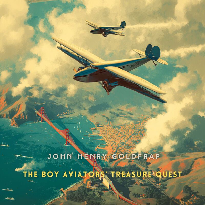 Cover of The Boy Aviators' Treasure Quest: The Golden Galleon by John Henry Goldfrap
