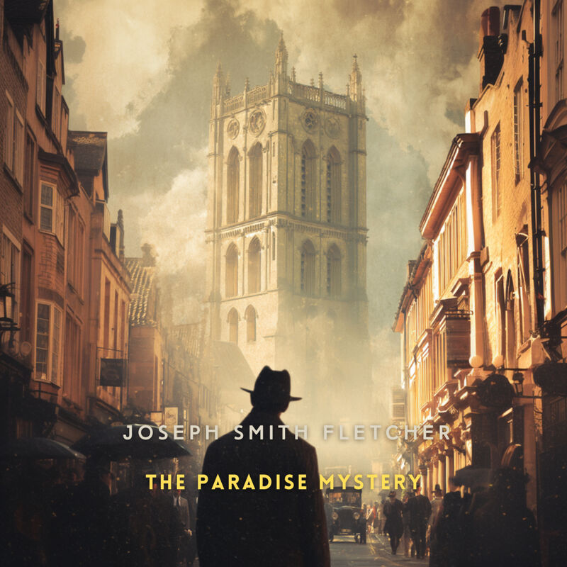 Cover of The Paradise Mystery by Joseph Smith Fletcher