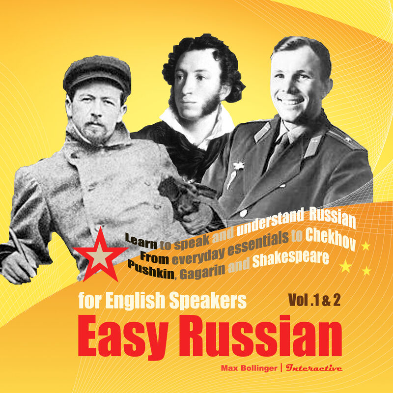 Cover of Easy Russian for English Speakers Vol. 1 & 2: Learn to Speak and Understand Russian by Max Bollinger