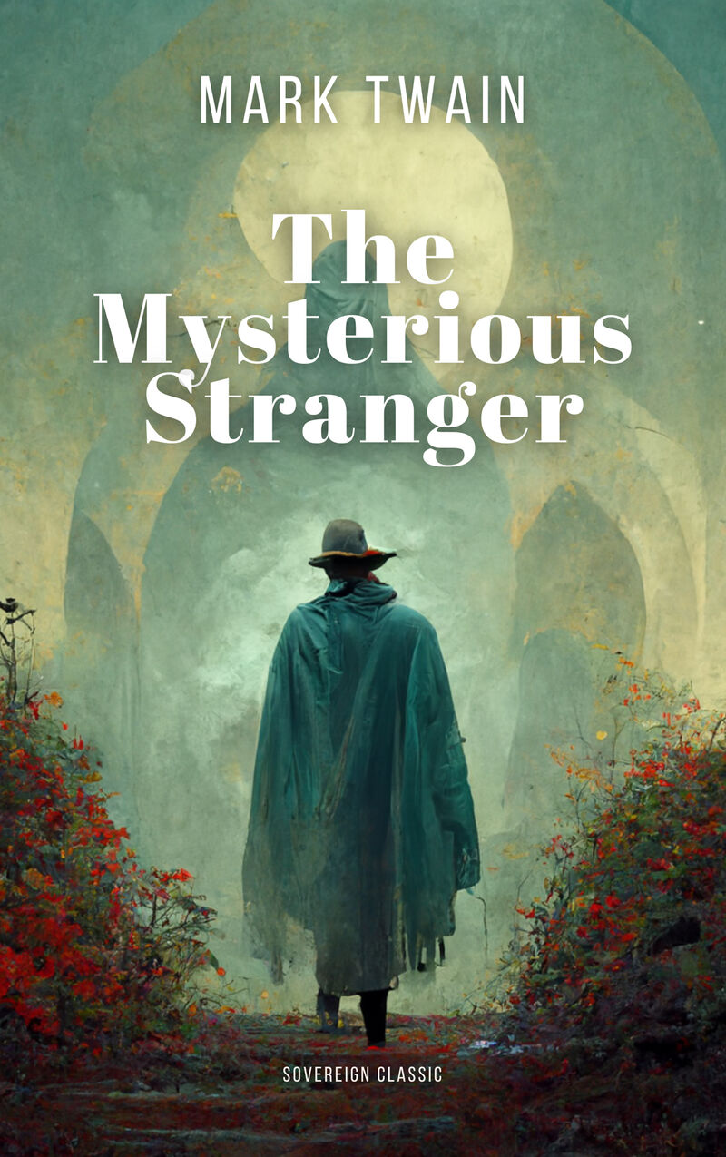 Cover of The Mysterious Stranger by Mark Twain