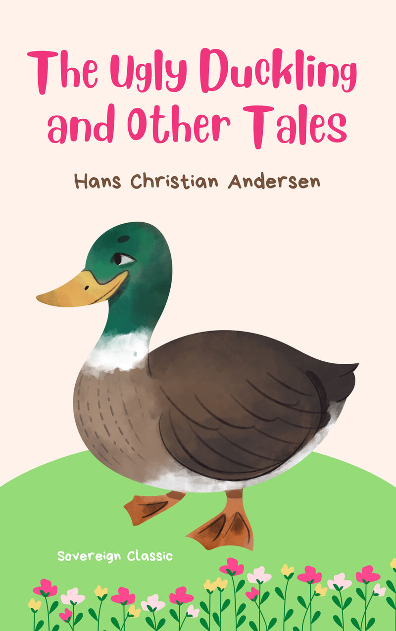 Cover of The Ugly Duckling and Other Tales by Hans Christian Andersen